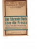 Grossmacht Presse - Enthüllungen für Zeitungsgläubige - Forderungen für Männer - 5. bis 10. Tausend