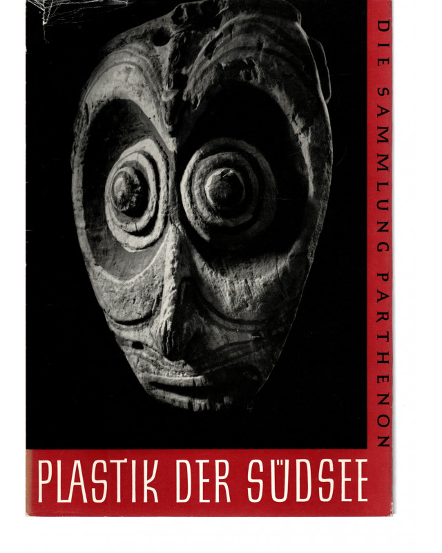 Plastik der Südsee - Die Sammlung Parthenon