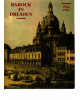 Barock in Dresden 1694 - 1763 - Staatliche Kunstsammlungen Dresden