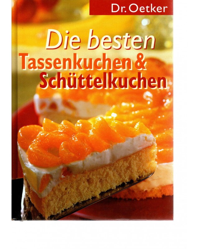 Dr. Oetker - Die besten Tassenkuchen & Schüttelkuchen