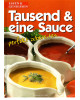 Tausend & eine Sauce - perfekt zubereiten