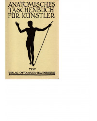 Anatomisches Taschenbuch für Künstler - Für den praktischen Gebrauch des Künstlers, ...