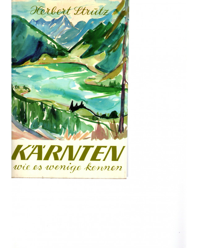 Kärnten wie es wenige kennen