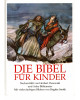 Die Bibel für Kinder