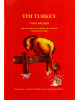 Tim Turkey  Toms Bruder  eine besondere Geschichte zu Amerikas Thanksgiving Day