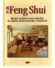 Feng Shui - Besser wohnen und arbeiten in einem harmonischen Ambiente