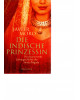 Die indische Prinzessin - Die faszinierende Lebensgeschichte der Anita Delgado