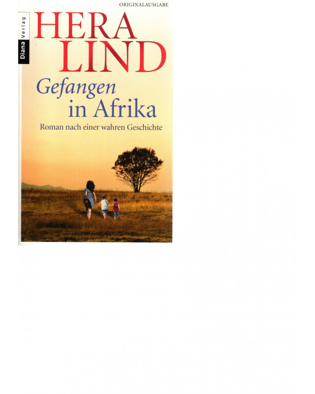 Hera Lind - Gefangen in Afrika - Taschenbuch - Roman nach einer wahren Geschichte