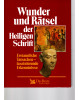 Wunder und Rätsel der Heiligen Schrift