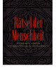 Rätsel der Menschheit