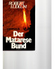 Der Matarese Bund