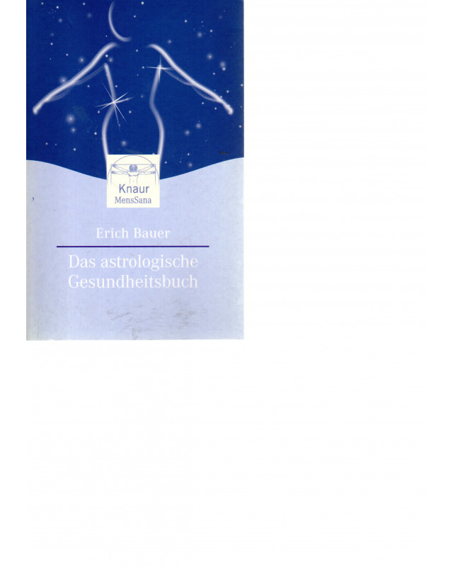 Das astrologische Gesundheitsbuch - Taschenbuch