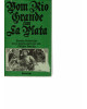 Vom Rio Grande zum La Plata - Deutsche Reiseberichte des 19. Jahrhunderts aus dem südlichen Amerika