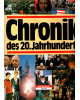 Chronik des 20. Jahrhunderts