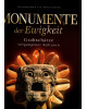 Monumente der Ewigkeit - Grabschätze vergangener Kulturen