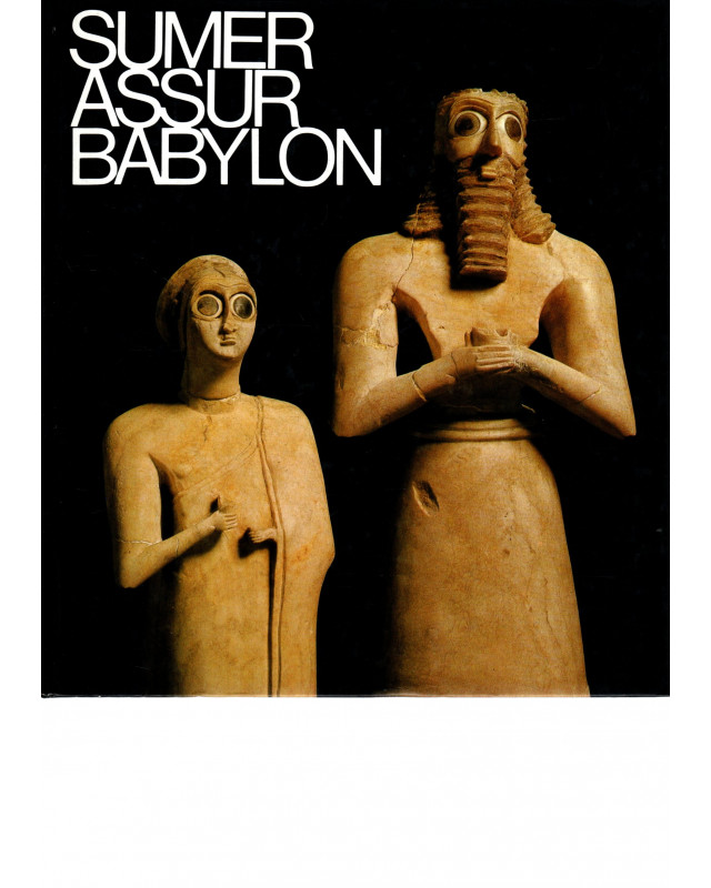 Sumer Assur Babylon