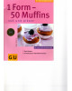 1 Form - 50 Muffins süß und pikant