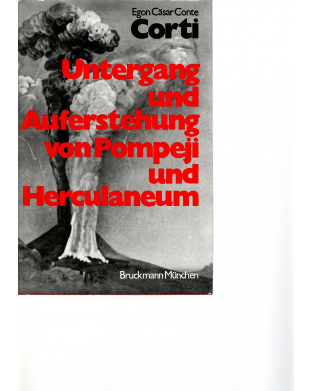 Untergang und Auferstehung von PompeJi und Herculaneum