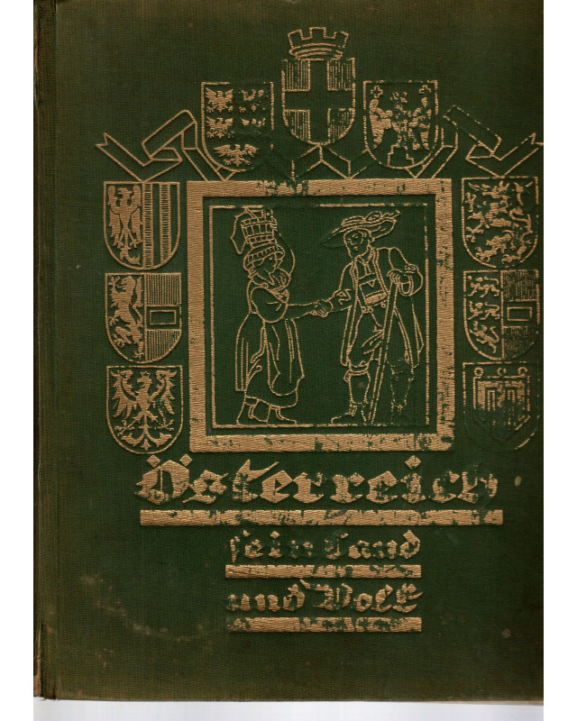 Österreich sein Land und Volk und seine Kultur