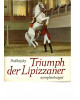 Triumph der Lipizzaner