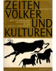 Zeiten, Völker und Kulturen - Vom Zusammenleben der Menschen - Einführung