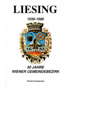 Liesing 1938-1988  50 Jahre Wiener Gemeindebezirk