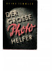 Der grosse Photo Helfer