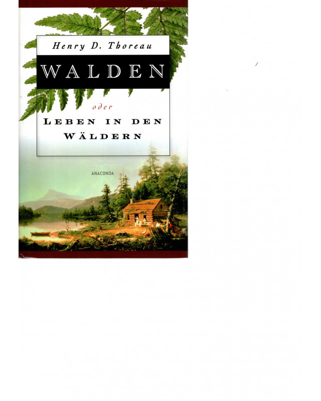 Walden oder Leben in den Wäldern