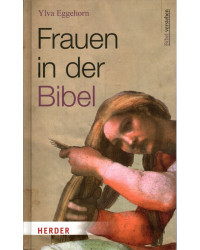 Frauen in der Bibel - Bibel verstehen