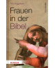 Frauen in der Bibel - Bibel verstehen