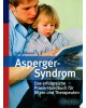 Asperger-Syndrom - Das erfolgreiche Praxis-Handbuch für Eltern und Therapeuten