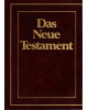 Das Neue Testament - Prachtausgabe