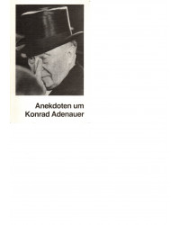 Anekdoten um Konrad Adenauer