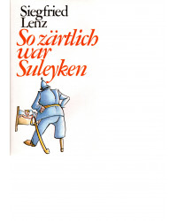 So zärtlich war Suleyken