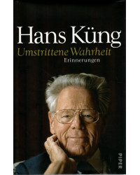 Hans Küng - Umstrittene...