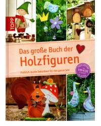 Das große Buch der Holzfiguren