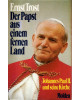 Der Papst aus einem fernen Land