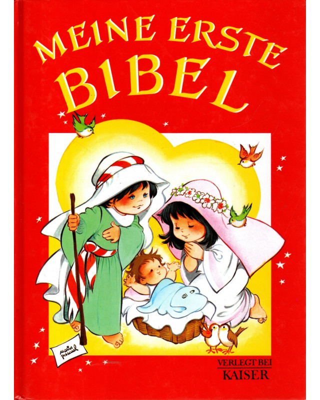 Meine erste Bibel - Altes und Neues Testament