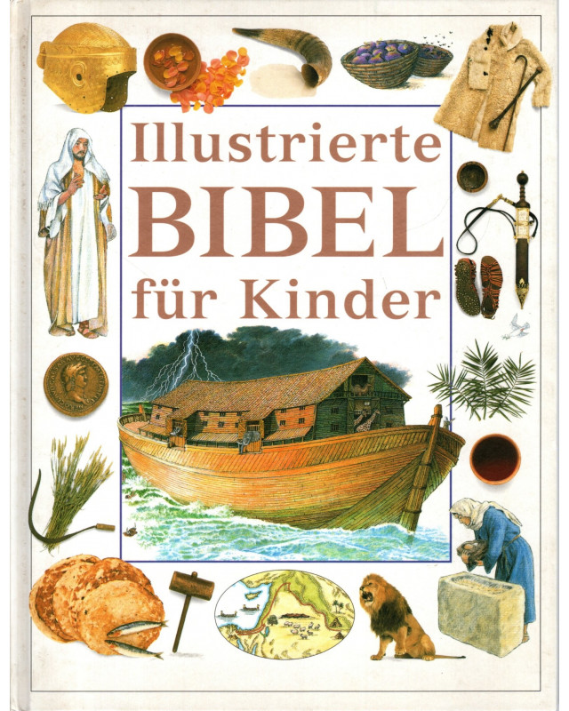 Illustrierte Bibel für Kinder