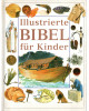 Illustrierte Bibel für Kinder