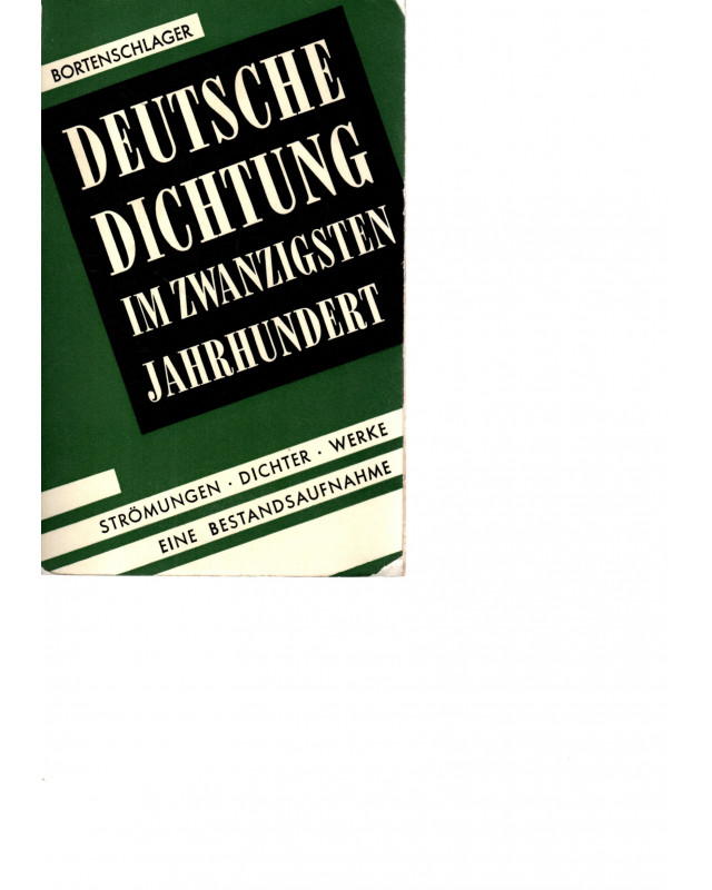 Deutsche Literaturgeschichte - im 20. Jahrhundert - Strömungen, Dichter, ... - Tb