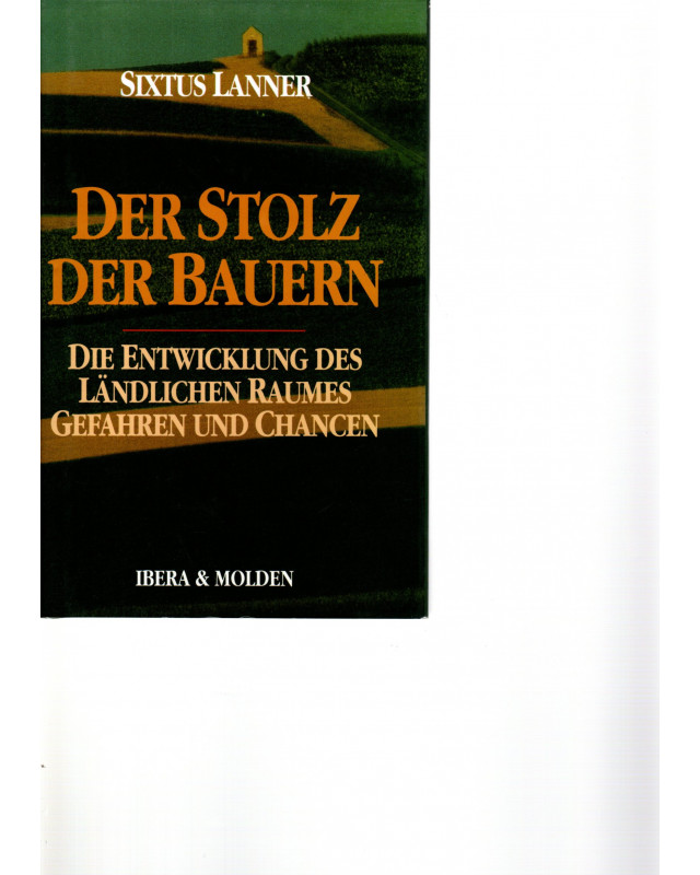 Der Stolz der Bauern