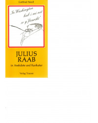 Julius Raab in Anekdote und Karikatur