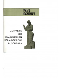 Festschrift Zur Weihe der evangelischen Heilandskirche in Scheibbs