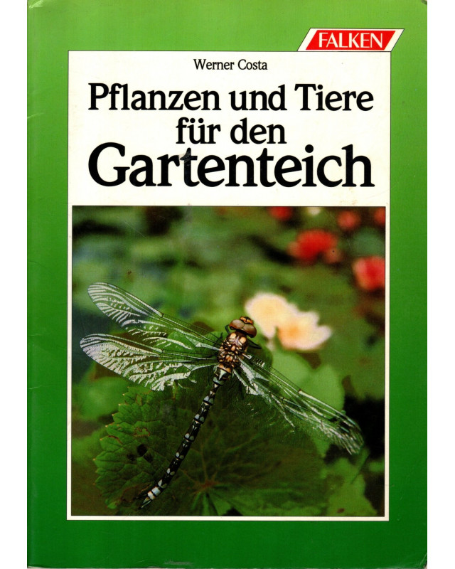 Pflanzen und Tiere für den Gartenteich