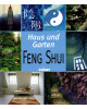 Feng Shui - Haus und Garten