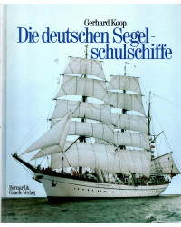 Die deutschen Segelschulschiffe