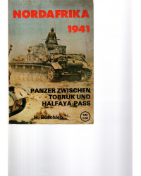 Nordafrika 1941 Panzer zwischen Tobruk und Halfaya-Pass