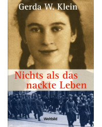 Nichts als da nackte Leben