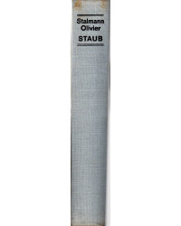 Staub - Roman der deutschen Infanterie